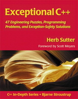 Cover image for Exceptional C++: 47 Engineering Puzzles, Programming Problems, and Solutions