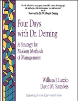 Cover image for Four Days with Dr. Deming: A Strategy for Modern Methods of Management