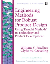 Cover image for Engineering Methods for Robust Product Design: Using Taguchi Methods in Technology and Product Development