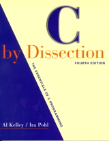 Cover image for C by Dissection: The Essentials of C Programming, 4th Edition