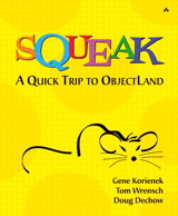 Cover image for Squeak-A Quick Trip to ObjectLand