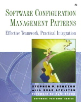 Cover image for Software Configuration Management Patterns: Effective Teamwork, Practical Integration