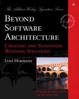 Cover image for Beyond Software Architecture: Creating and Sustaining Winning Solutions
