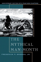 Cover image for Mythical Man-Month, The: Essays on Software Engineering, Anniversary Edition, 2nd Edition