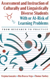 Cover image for Assessment and Instruction of Culturally and Linguistically Diverse Students with or At-Risk of Learning Problems: From Research to Practice