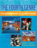 Fourth Genre, The: Contemporary Writers of/on Creative Nonfiction, 6th Edition