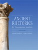 Ancient Rhetorics for Contemporary Students, 5th Edition