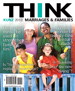 THINK Marriages and Families, 2nd Edition