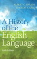 History of the English Language, A, 6th Edition