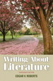 Writing About Literature, 13th Edition
