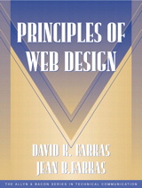 Cover image for Principles of Web Design (Part of the Allyn & Bacon Series in Technical Communication)