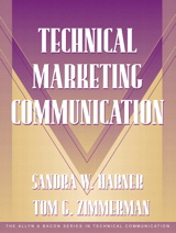 Cover image for Technical Marketing Communication [Part of the Allyn & Bacon Series in Technical Communication]