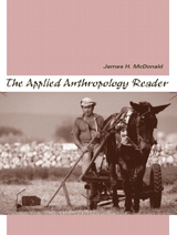 Cover image for Applied Anthropology Reader, The