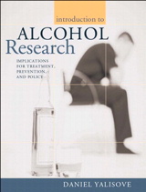 Cover image for Introduction to Alcohol Research: Implications for Treatment, Prevention, and Policy