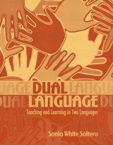 Cover image for Dual Language: Teaching and Learning in Two Languages