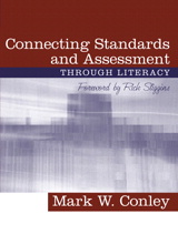 Cover image for Connecting Standards and Assessments Through Literacy, with a Foreword by Rick Stiggins