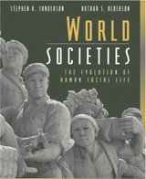Cover image for World Societies: The Evolution of Human Social Life