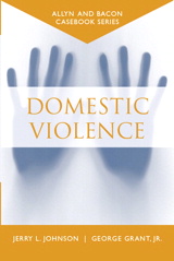 Cover image for Casebook: Domestic Violence (Allyn & Bacon Casebook Series)