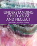 Understanding Child Abuse and Neglect, 9th Edition