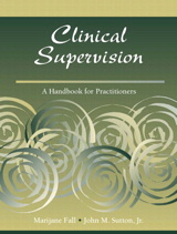 Cover image for Clinical Supervision: A Handbook for Practitioners