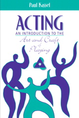 Cover image for Acting: An Introduction to the Art and Craft of Playing