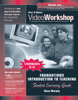 Cover image for VideoWorkshop for Foundations/Introduction to Teaching: Student Learning Guide with CD-ROM, 2nd Edition