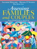 Assessing Families and Couples: From Symptom to System