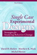 Single Case Experimental Designs: Strategies for Studying Behavior Change, 3rd Edition