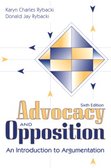 Cover image for Advocacy and Opposition: An Introduction to Argumentation, 6th Edition