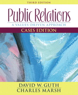 Cover image for Public Relations: A Values-Driven Approach, Cases Edition, 3rd Edition
