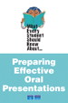Cover image for What Every Student Should Know About Preparing Effective Oral Presentations