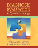 Cover image for Diagnosis and Evaluation in Speech Pathology, 7th Edition