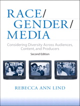 Cover image for Race/Gender/Media: Considering Diversity Across Audiences, Content, and Producers, 2nd Edition
