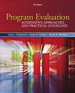 Program Evaluation: Alternative Approaches and Practical Guidelines, 4th Edition