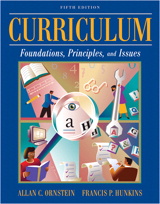 Cover image for Curriculum: Foundations, Principles, and Issues, 5th Edition