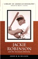 Jackie Robinson and the American Dilemma (Library of American Biography)