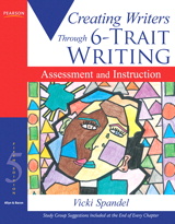 Cover image for Creating Writers Through 6-Trait Writing Assessment and Instruction, 5th Edition