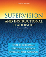 Cover image for SuperVision and Instructional Leadership: A Developmental Approach, 8th Edition