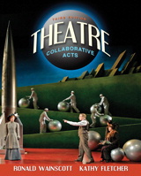 Cover image for Theatre: Collaborative Acts, 3rd Edition