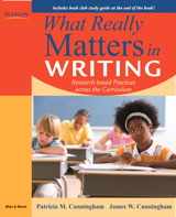 Cover image for What Really Matters in Writing: Research-Based Practices Across the Curriculum