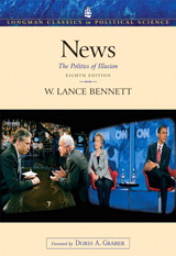 Cover image for News: The Politics of Illusion, 8th Edition