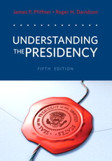 Cover image for Understanding the Presidency, 5th Edition