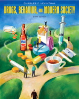 Cover image for Drugs, Behavior, and Modern Society, 6th Edition