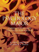 Cover image for The Psychology Major: Career Options and Strategies for Success, 4th Edition
