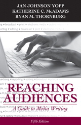 Cover image for Reaching Audiences: A Guide to Media Writing, 5th Edition