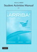 Cover image for Student Activities Manual for ¡Arriba!: Comunicaci&oacute;n y cultura, 6th Edition
