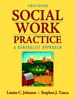 Social Work Practice: A Generalist Approach, 10th Edition