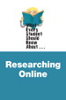 Cover image for What Every Student Should Know about Researching Online, 2nd Edition