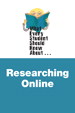 What Every Student Should Know about Researching Online, 2nd Edition