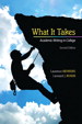 What it Takes: Academic Writing in College, 2nd Edition